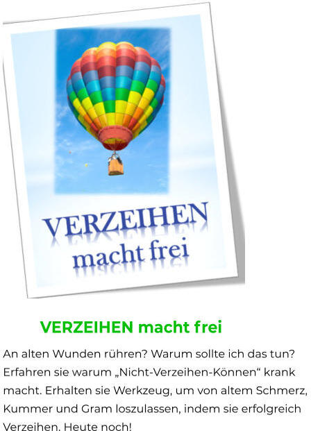 Vortrag Verzeihen macht frei